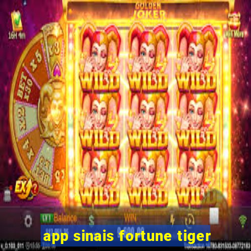 app sinais fortune tiger