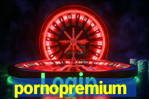 pornopremium