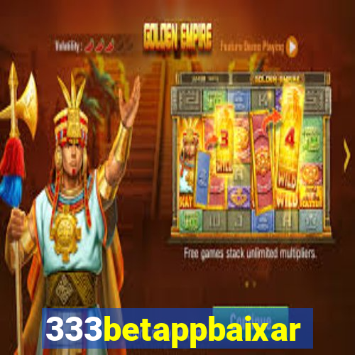 333betappbaixar