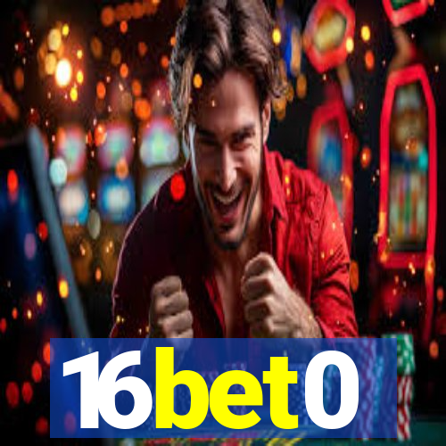 16bet0