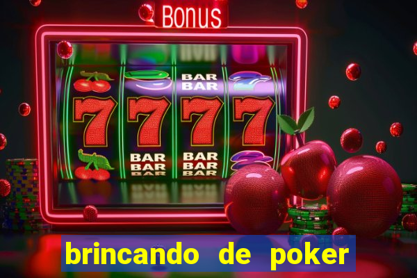 brincando de poker strip com a mae