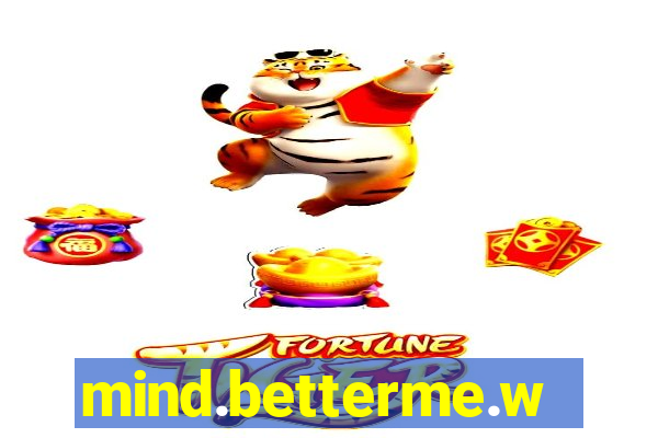 mind.betterme.world