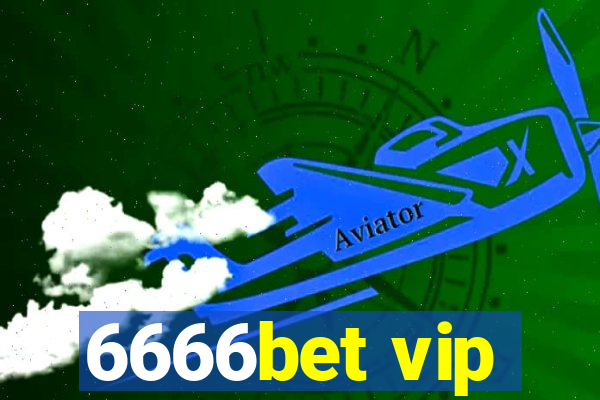 6666bet vip