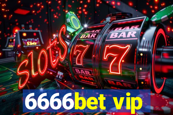 6666bet vip