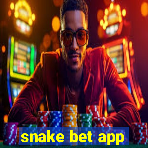 snake bet app