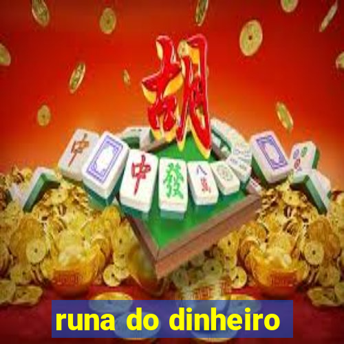 runa do dinheiro