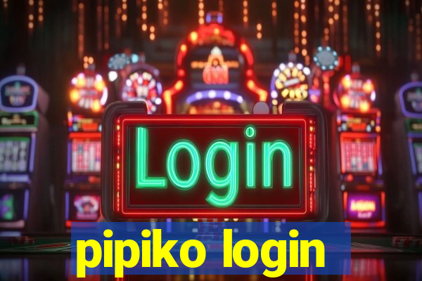 pipiko login