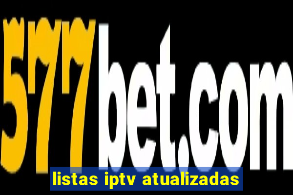 listas iptv atualizadas