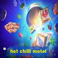 hot chilli motel