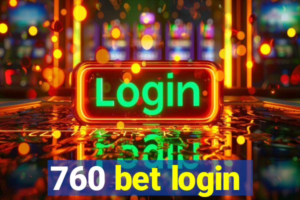 760 bet login