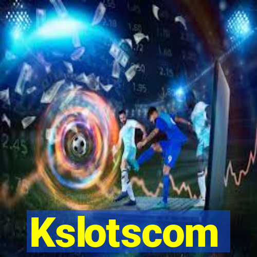 Kslotscom