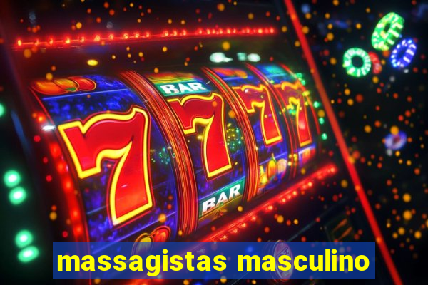 massagistas masculino