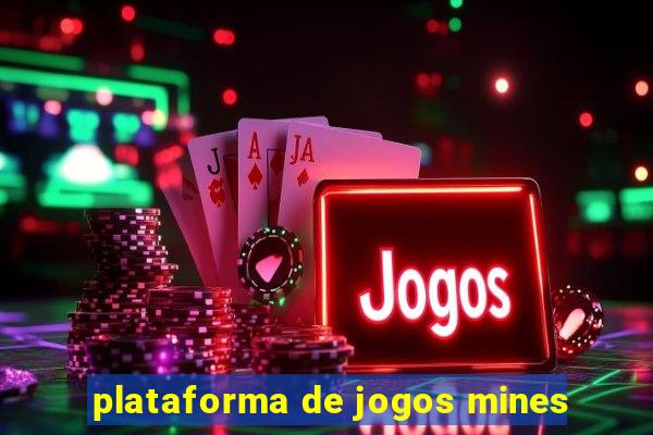 plataforma de jogos mines