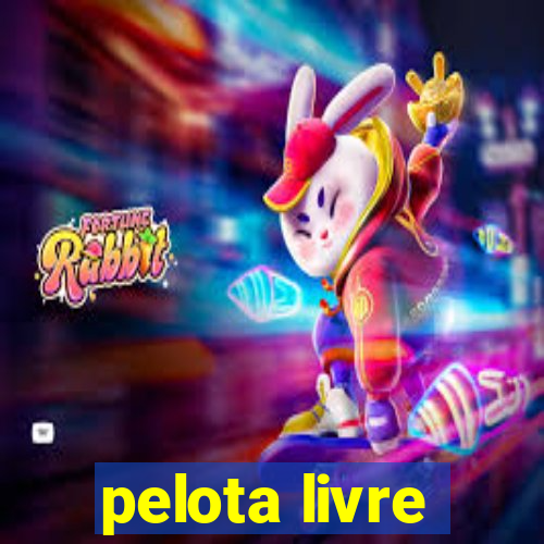 pelota livre