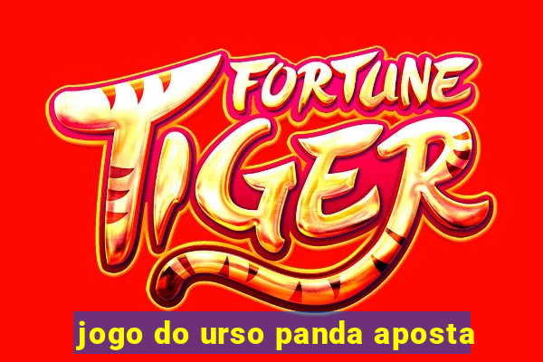 jogo do urso panda aposta