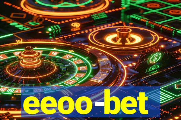 eeoo-bet