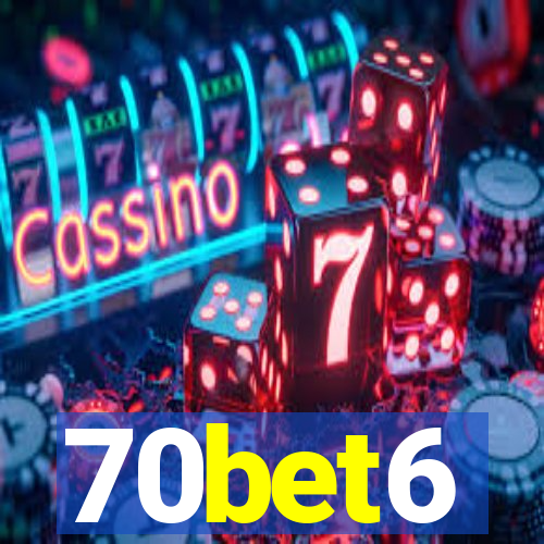 70bet6