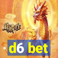 d6 bet