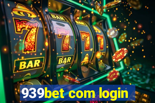 939bet com login