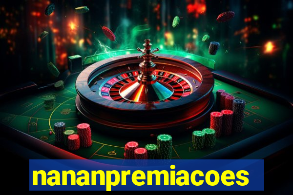 nananpremiacoes