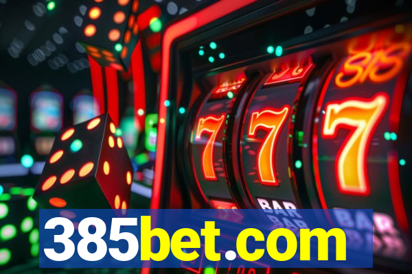 385bet.com