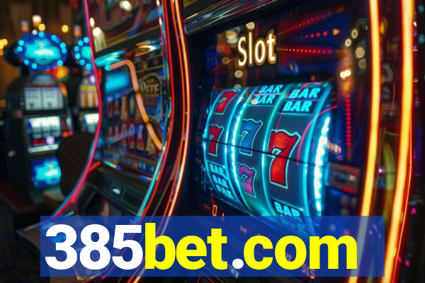 385bet.com