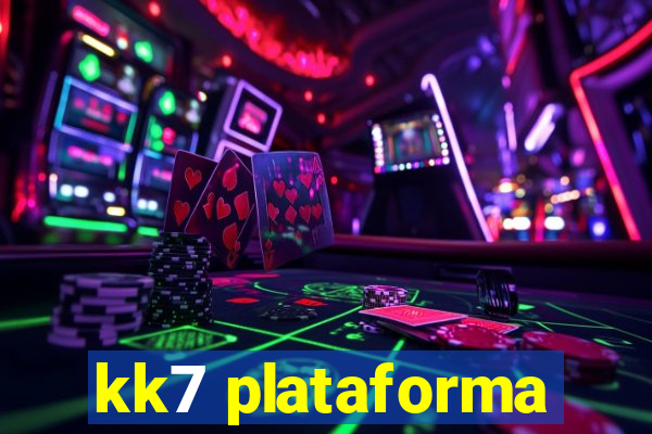 kk7 plataforma