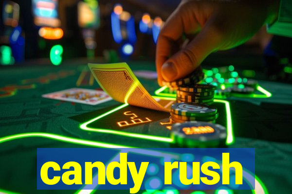 candy rush