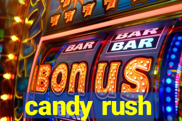 candy rush