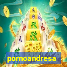 pornoandresa