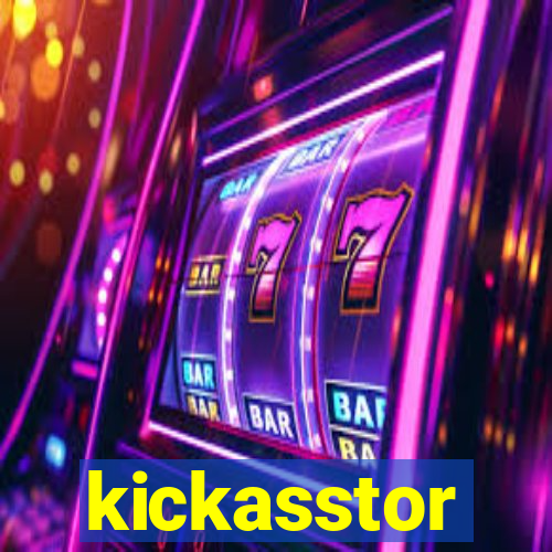 kickasstor