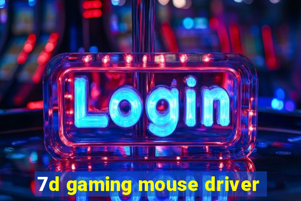 7d gaming mouse driver