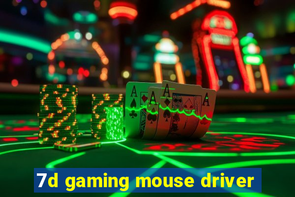 7d gaming mouse driver