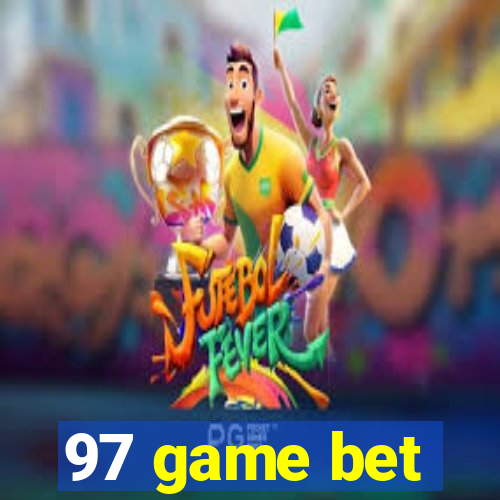 97 game bet