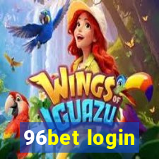 96bet login