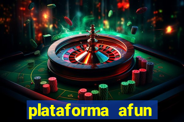 plataforma afun paga mesmo