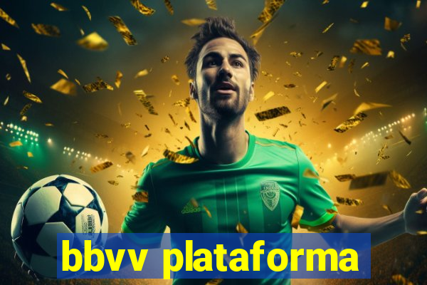 bbvv plataforma