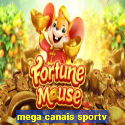 mega canais sportv