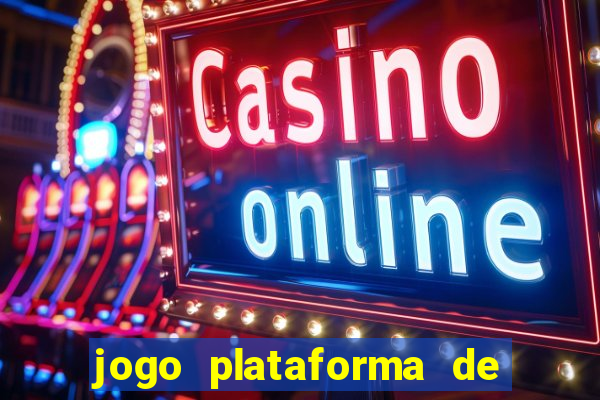 jogo plataforma de 3 reais