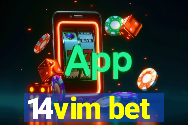 14vim bet