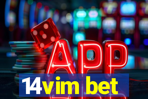 14vim bet