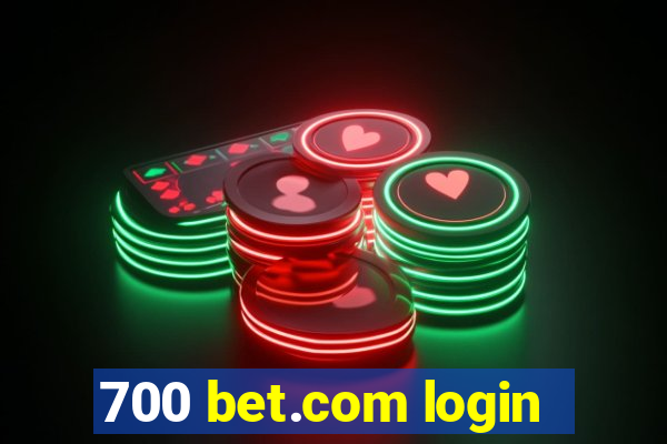 700 bet.com login