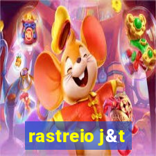 rastreio j&t