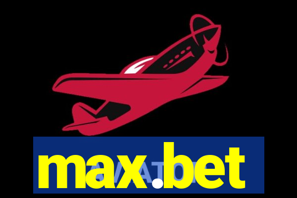 max.bet