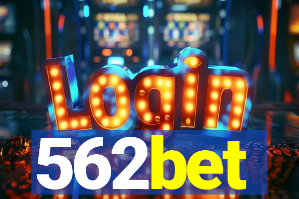 562bet