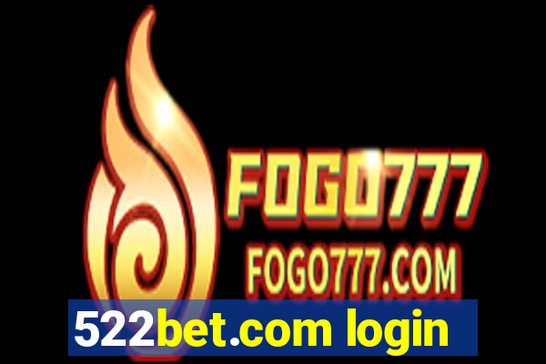 522bet.com login