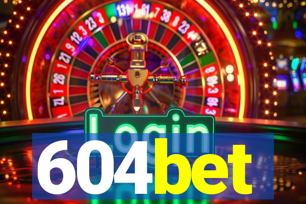 604bet