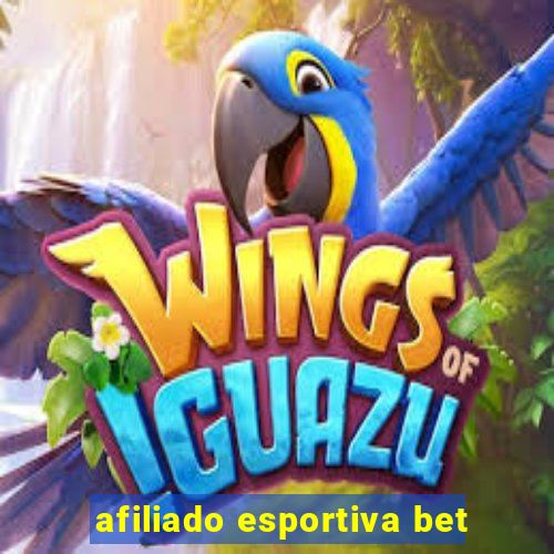 afiliado esportiva bet