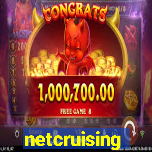 netcruising