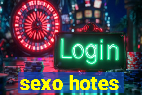 sexo hotes